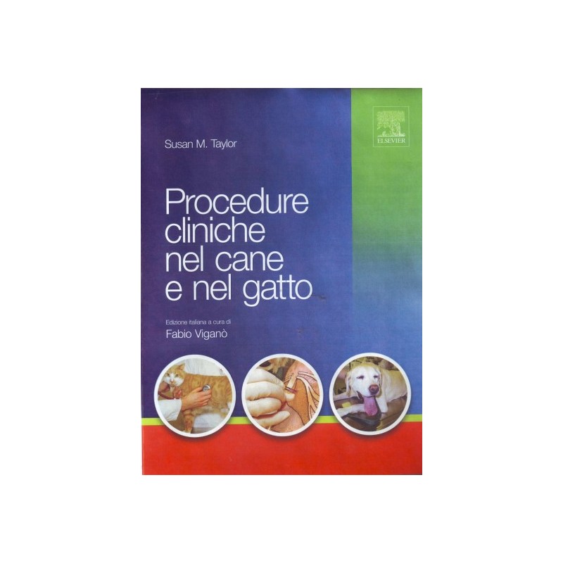 Procedure cliniche nel cane e nel gatto